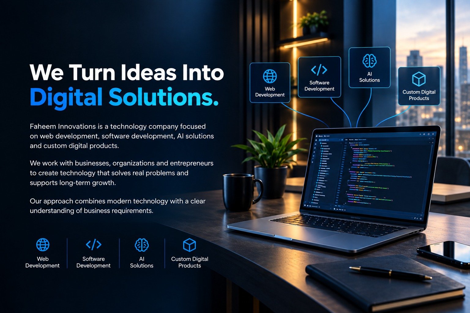 Faheem Innovations - We Turn Ideas Into Digital Solutions